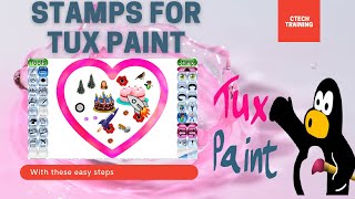 Tux Paint Tutorial How to Download Stamps Tux Paint on windows10 [upl. by Soigroeg645]