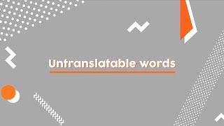 Untranslatable words Season 1 [upl. by Martynne230]