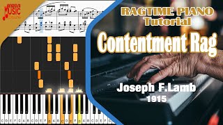 Contentment Rag Joseph F Lamb  Ragtime Piano Tutorial [upl. by Gertrudis]