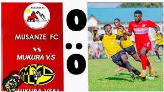 Highlights🔥MUKURA VS VS MUSANZE FC00ZA HAYE AMAHIRWE RAYON SPORT 😭😭 [upl. by Oppen]