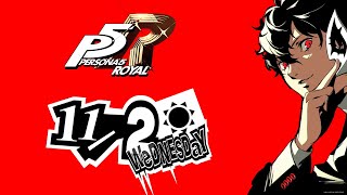 Persona 5 Royal in Real Time 112 [upl. by Benni]