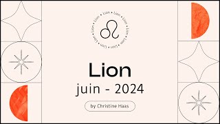 Horoscope Lion ♌️ Juin 2024 🍓 par Christine Haas [upl. by Annamaria]