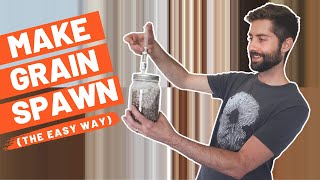 The EASY Way To Make Mushroom Grain Spawn For Growing Mushrooms At Home [upl. by Eehsar]