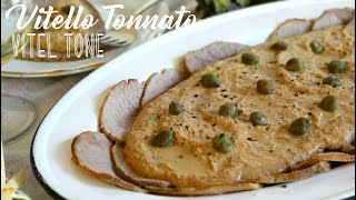 Vitel Toné  Vitello Tonnato  Cold Veal in Tuna Sauce [upl. by Neva]