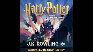 Harry Potter and the Deathly Hallows Narrated by Stephen Fry [upl. by Yeffej]