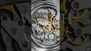 What Are The Jewels In A Watch Movement ⌚️ watches watchrepair didyouknow funfacts timepiece [upl. by Rieth]