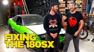 Fixing The 180SX [upl. by Ttihw255]