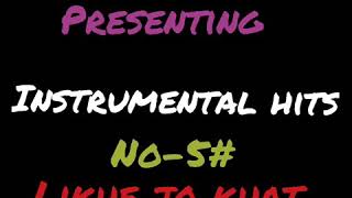 Likhe jo khat tujhe instrumental [upl. by Hoebart917]