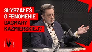 Michał Rusinek o fenomenie Dagmary Kaźmierskiej  WojewódzkiKędzierski [upl. by Olonam315]