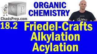 182 Friedel Crafts Alkylation and Acylation  Organic Chemistry [upl. by Atteuqihc]