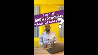 Etsyde Ürün Fotoğrafı Nasıl Olmalı [upl. by Gertrudis]