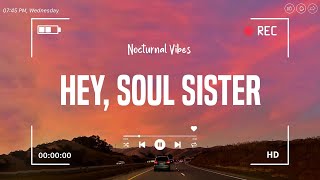 Hey Soul Sister  Best throwback songs ever ♫ Nostalgia playlist [upl. by Repohtsirhc735]