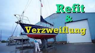 Refit amp Verzweiflung  Ep 2 [upl. by Mariand]