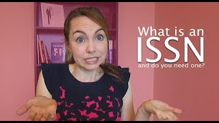 Does Your Book Series Need An ISSN  What Is An ISSN [upl. by Tra]