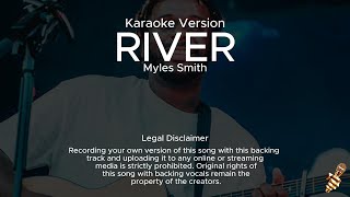 Myles Smith  River Karaoke Version [upl. by Yreffej582]