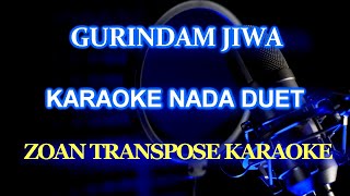 Gurindam Jiwa Karaoke zoantranspose Rafeahbuang Ahmadjais [upl. by Vanni]