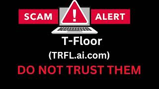 TRFLaicom Review AVOID THIS SCAM Stay Away From This Scam TFloor [upl. by Sikes]