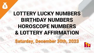 December 30th 2023  Lottery Lucky Numbers Birthday Numbers Horoscope Numbers [upl. by Germaun426]