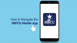 How to Navigate the RBFCU Mobile App [upl. by Lilith]