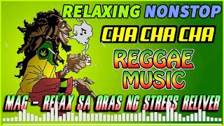 NEW BEST REGGAE MUSIC MIX 2023 💖 CHA CHA DISCO ON THE ROAD 2022 💖 REGGAE NONSTOP COMPILATION 15 [upl. by Enivid]