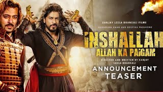 inshallah movie announcement  shahrukh khan new movie inshallah Update  Shahrukh Khan [upl. by Leeda]