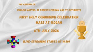 First Holy Communion Mass 6th July 2024 [upl. by Modnar]