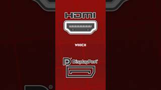 Is HDMI really BETTER than DisplayPort Which should you use [upl. by Dirgni725]