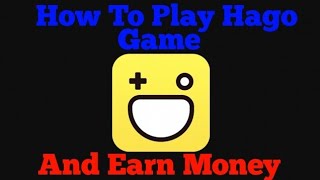 How to play in hago game and earn money [upl. by Eelana]