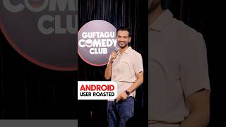 Android User Roasted  Crowd Work Stand Up Comedy By Vikas Kush Sharma shorts standupcomedy [upl. by Dotty790]