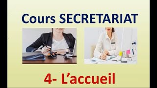 Cours Secrétariat chapitre 4 laccueil [upl. by Jenelle]