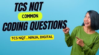 TCS NQT 2024 Common Coding Questions  Crack the TCS NQT Coding Round  Ninja  Digital [upl. by Ermin823]