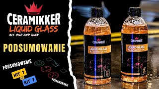 HIT czy KIT  Podsumowanie Ceramikker Liquid Glass po 4 miesiącach [upl. by Ameline]