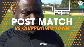 Post Match Chippenham Town 240824 [upl. by Scrope485]