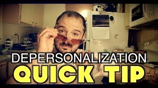 Depersonalization Quick Tip for INSTANT RELIEF derealization [upl. by Stelu]