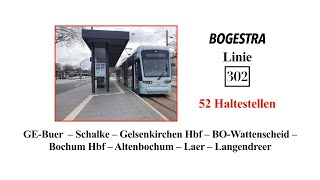 BOGESTRA Linie 302  GEBuer  Gelsenkirchen Hbf  Wattenscheid  Bochum Hbf  Laer  Langendreer [upl. by Ennadroj]