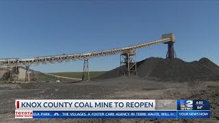 Knox County coal mine to reopen [upl. by Einaej724]