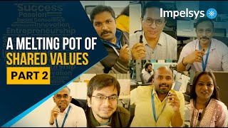 A Melting Pot of Shared Values  Part 2 Impelsys MeltingPot WorkplaceCulture trending viral [upl. by Niemad247]