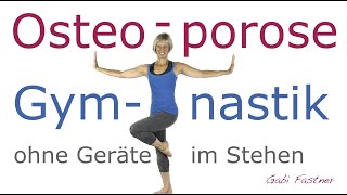 🦴19 min Osteoporose Gymnastik  ohne Geräte im Stehen [upl. by Retrop779]