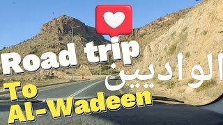 Beautiful 😍 Road trip to AlWadeen  واديين  saudiarabia [upl. by Yrtnahc747]