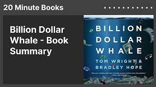 Billion Dollar Whale  Book Summary [upl. by Isawk]