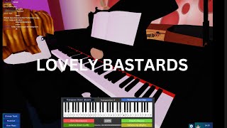 Lovely bastards  Roblox Got Talent Piano cover sheets in desc [upl. by Ljoka]