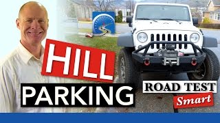 How to Park Uphill amp Downhill  StepbyStep Instructions [upl. by Neerihs]