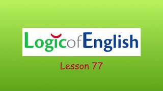 LOE Classrooms Foundations B Lesson 77 Ms Morrows 1st Grade class logicofenglish foundations [upl. by Duong]