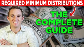 A Complete Guide To Required Minimum Distributions [upl. by Solnit845]