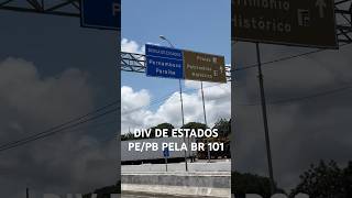 DIV DE ESTADOS PEPB PELA BR 101 [upl. by Nura]