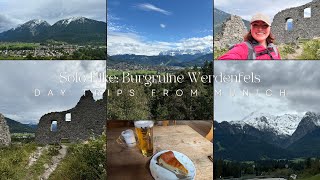 First Solo Hike at Burgruine Werdenfels in the German Alps [upl. by Kalindi]