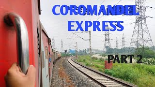 Visakhapatnam to Shalimar  Coromandel Express Journey  EP 2 [upl. by Nylatsirhc]