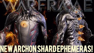 Warframe New Archon Shard Ephemeras [upl. by Cheryl]