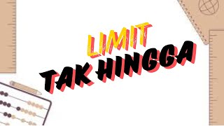 Limit Tak Hingga [upl. by Thornburg]