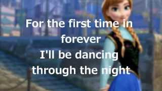 Lyrics quotFor the First Time in Foreverquot Disneys Frozen [upl. by Sadinoel212]